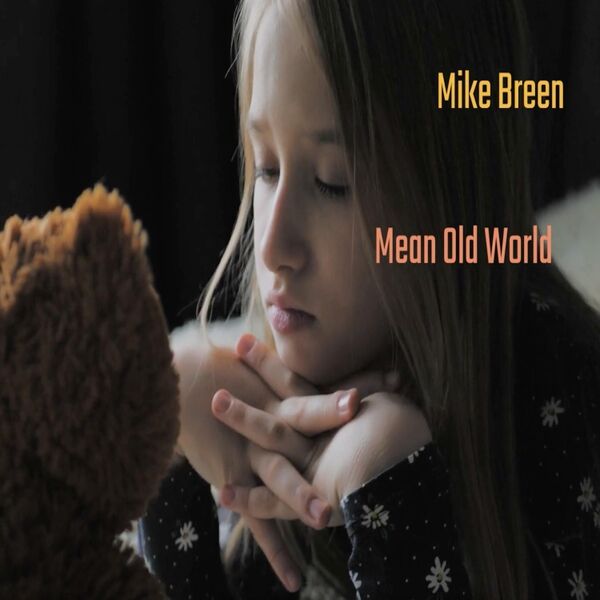 Cover art for Mean Old World